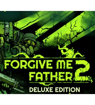 Forgive Me Father 2 Deluxe Edition Steam Key GLOBAL